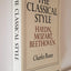 The Classical Style: Haydn, Mozart, Beethoven