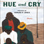 Hue and Cry: The Classic Debut Short Story Collection from Pulitzer Prize Winner James Alan McPherson (Art of the Story)