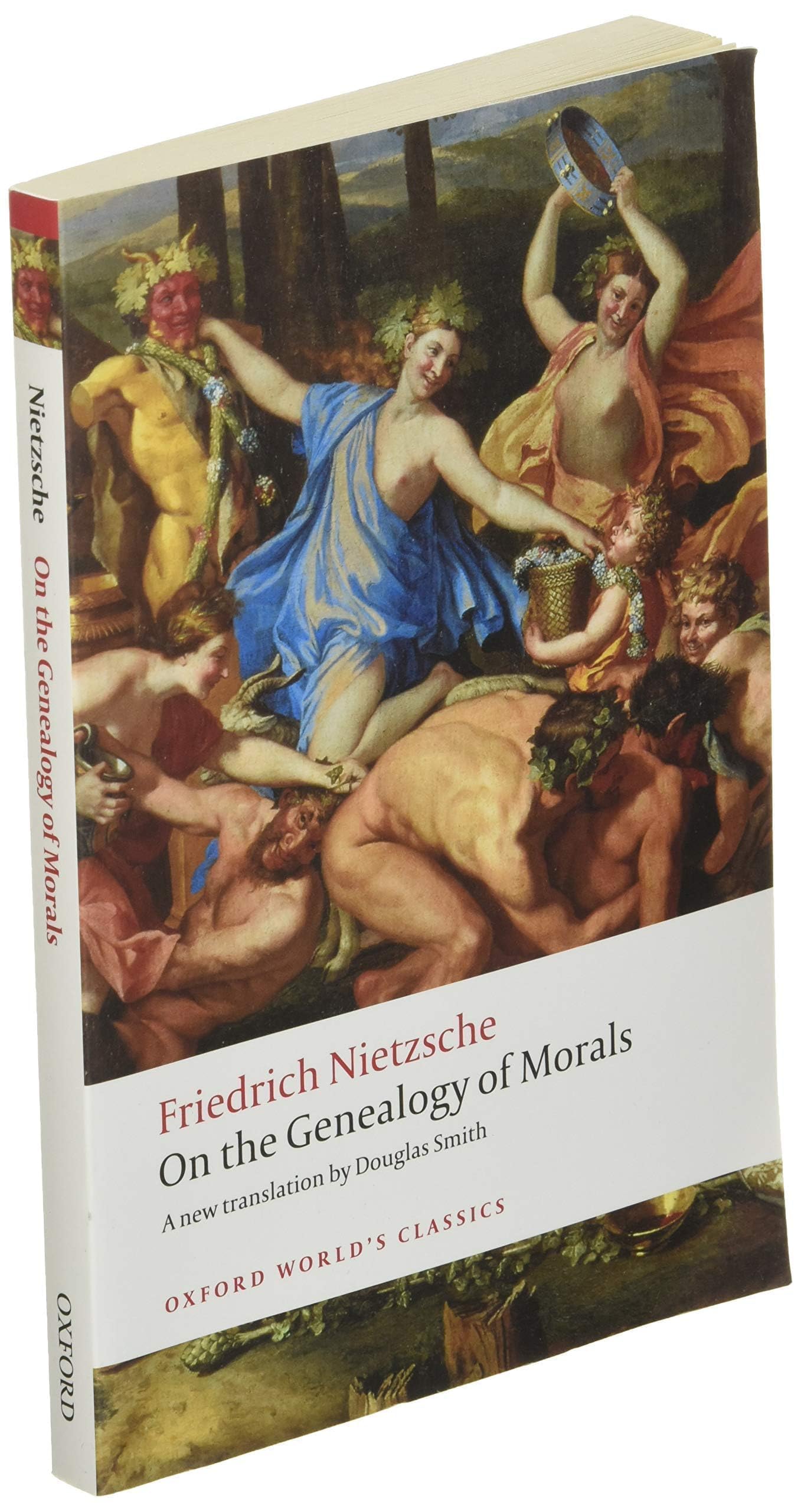On the Genealogy of Morals (Oxford World's Classics)