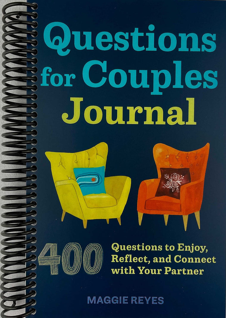 Questions for Couples Journal: 400 Questions to Enjoy, Reflect, and Connect with Your Partner