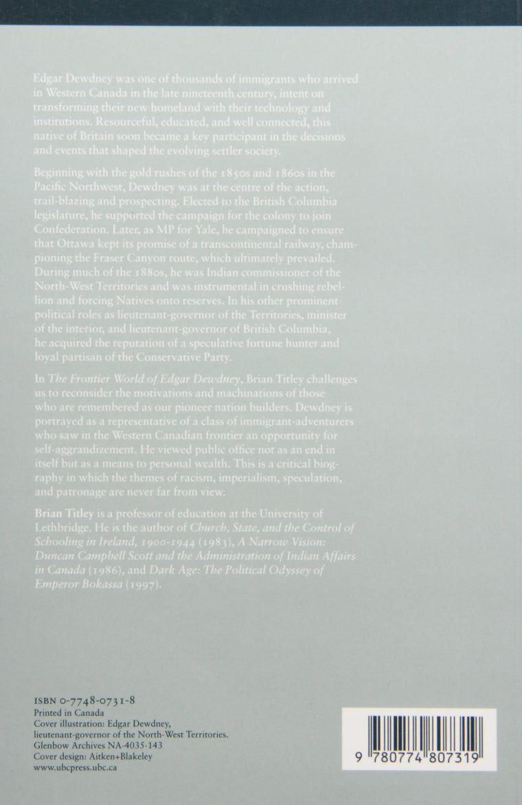 The Frontier World of Edgar Dewdney — back cover