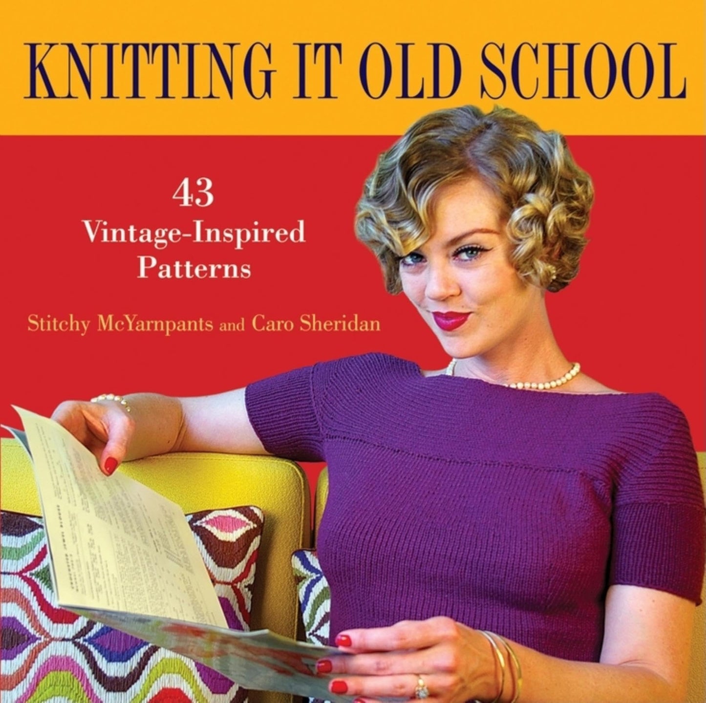 Knitting it Old School: 43 Vintage-Inspired Patterns by McYa