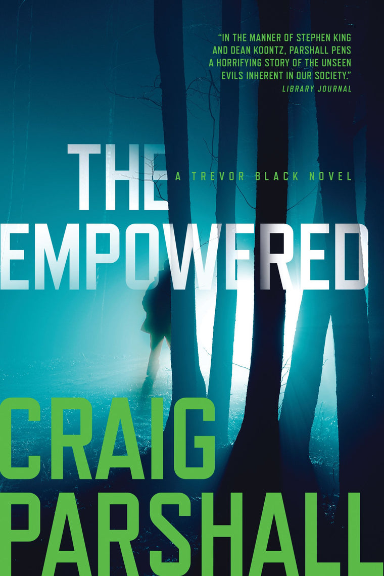 The Empowered (A Trevor Black Novel)