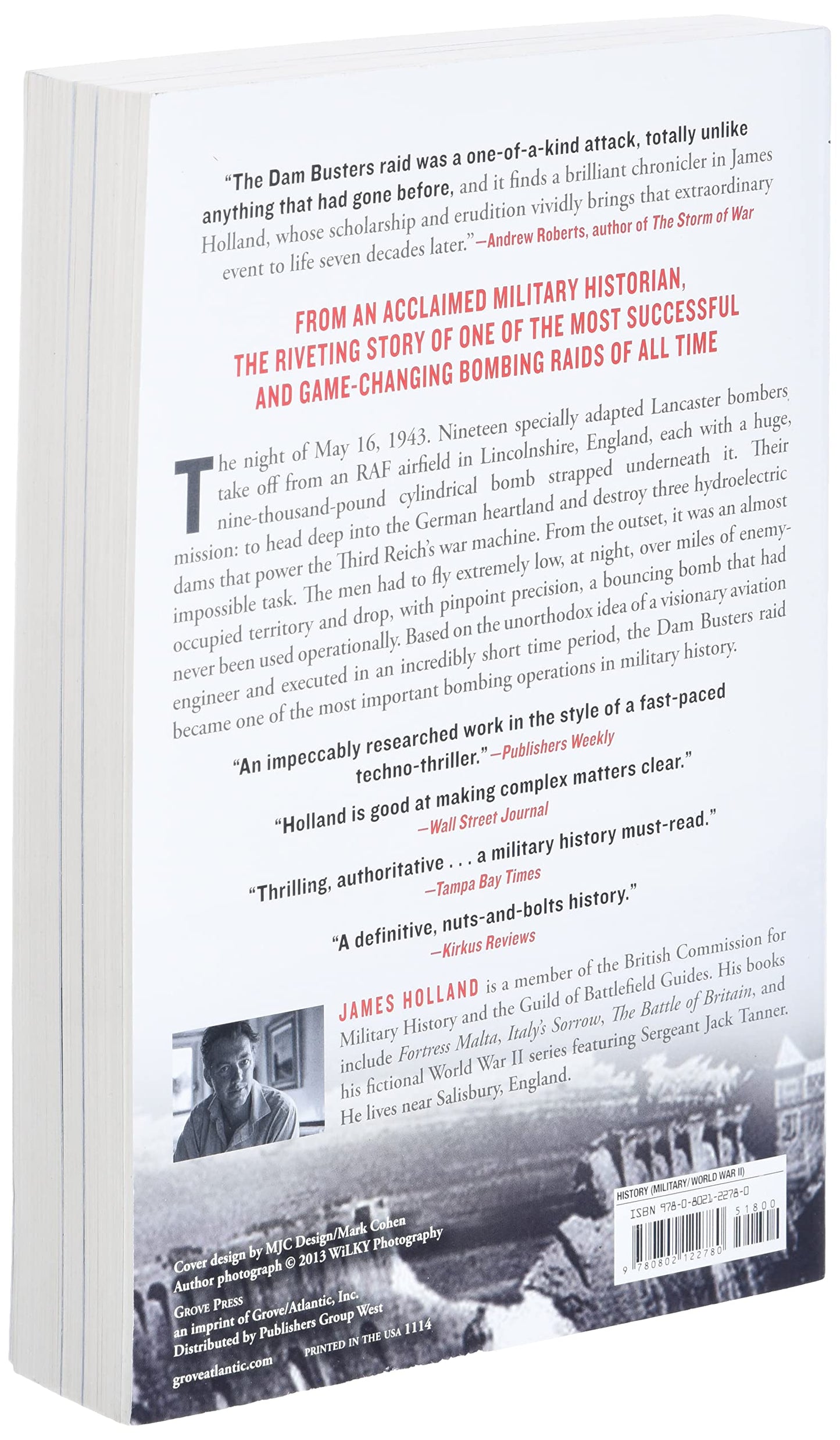 Dam Busters: The True Story of the Inventors and Airmen Who Led the Devastating Raid to Smash the German Dams in 1943