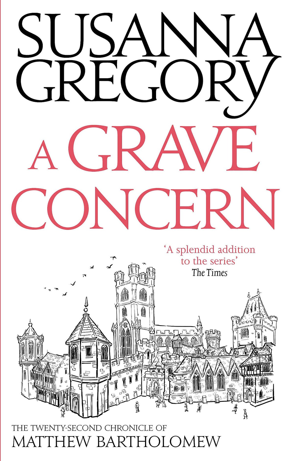 A Grave Concern: The Twenty Second Chronicle of Matthew Bartholomew (Chronicles of Matthew Bartholomew)