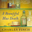 A Beautiful Blue Death: The First Charles Lenox Mystery (Charles Lenox Mysteries, 1)