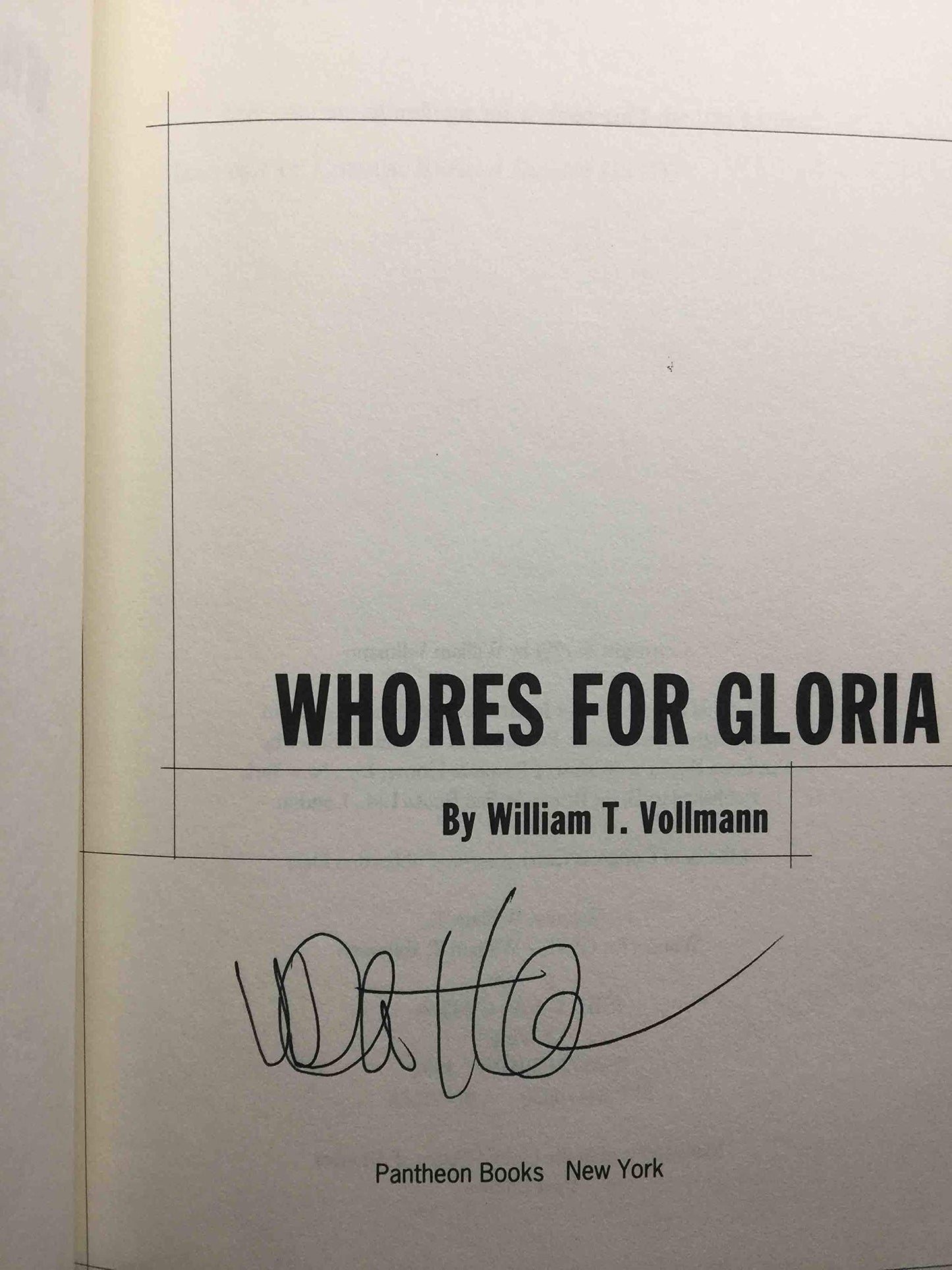 WHORES FOR GLORIA by Vollmann, William T.