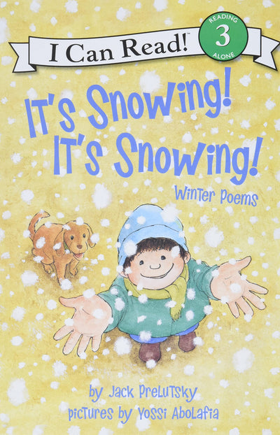 It's Snowing! It's Snowing!: Winter Poems (I Can Read Level 3)