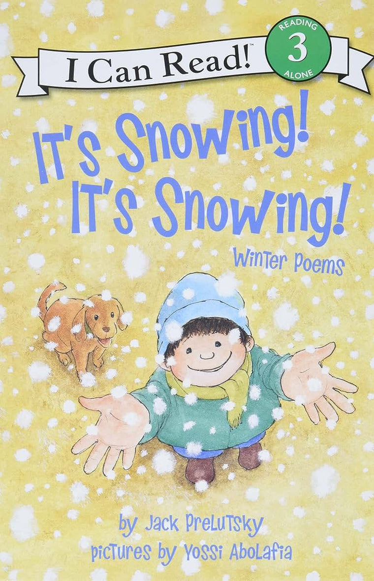 It's Snowing! It's Snowing!: Winter Poems (I Can Read Level 3)