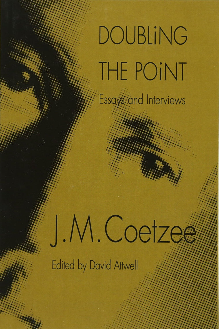 Doubling the Point: Essays and Interviews