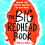 The Big Redhead Book: Inside the Secret Society of Red Hair