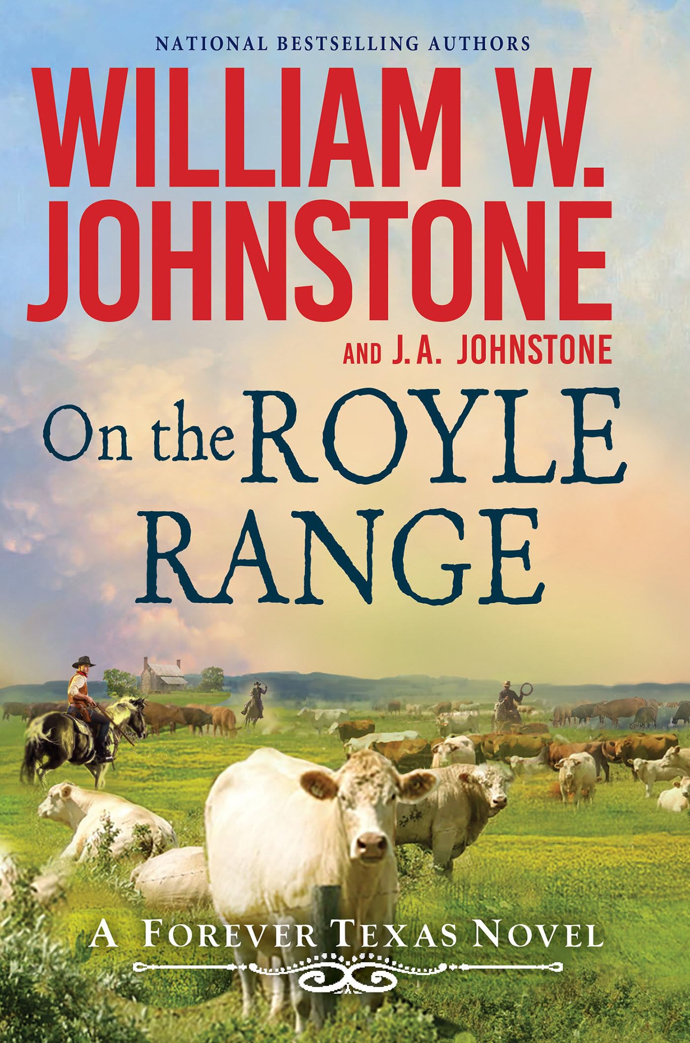 On the Royle Range (A Forever Texas Novel)