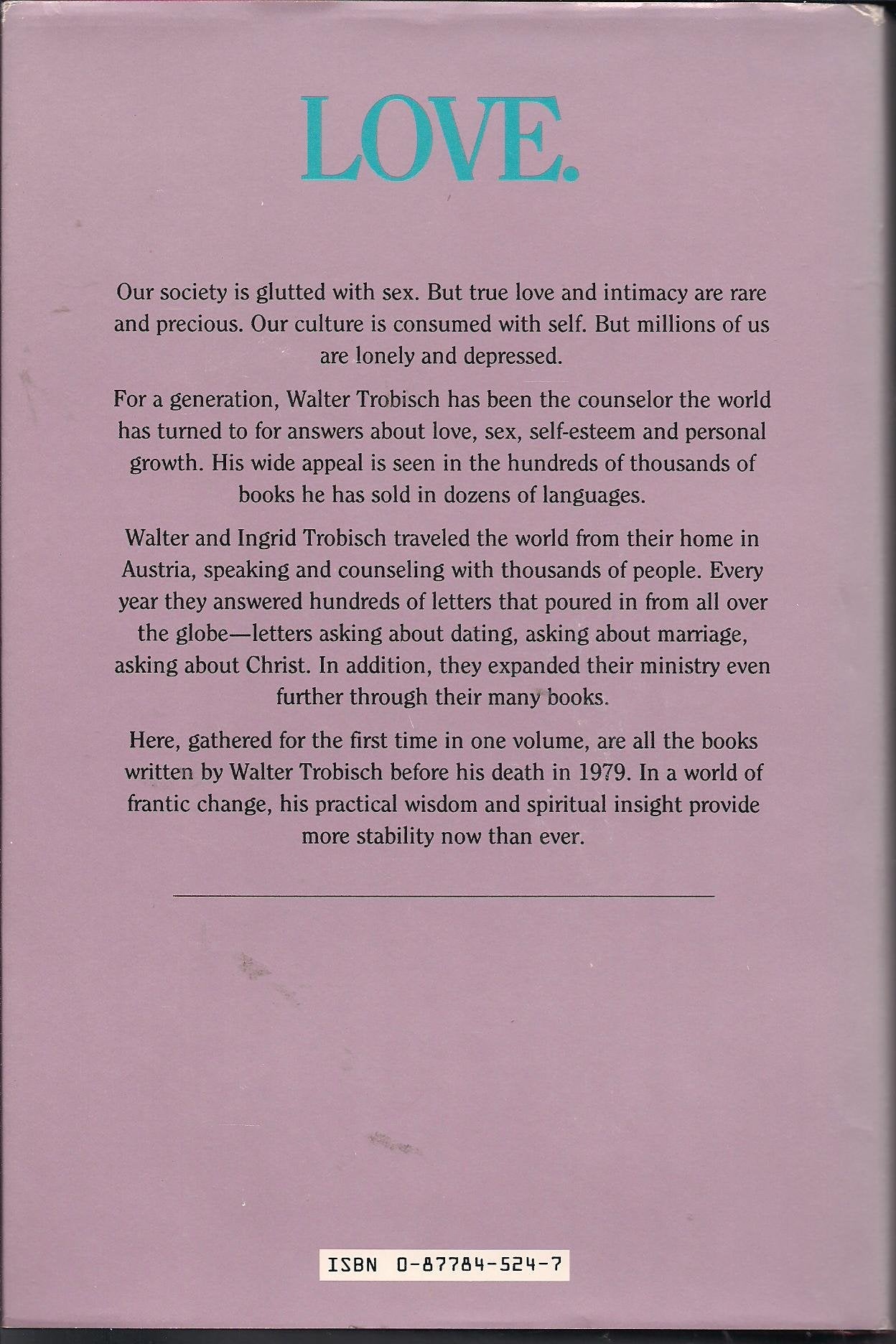 The Complete Works of Walter Trobisch by Trobisch, Walter
