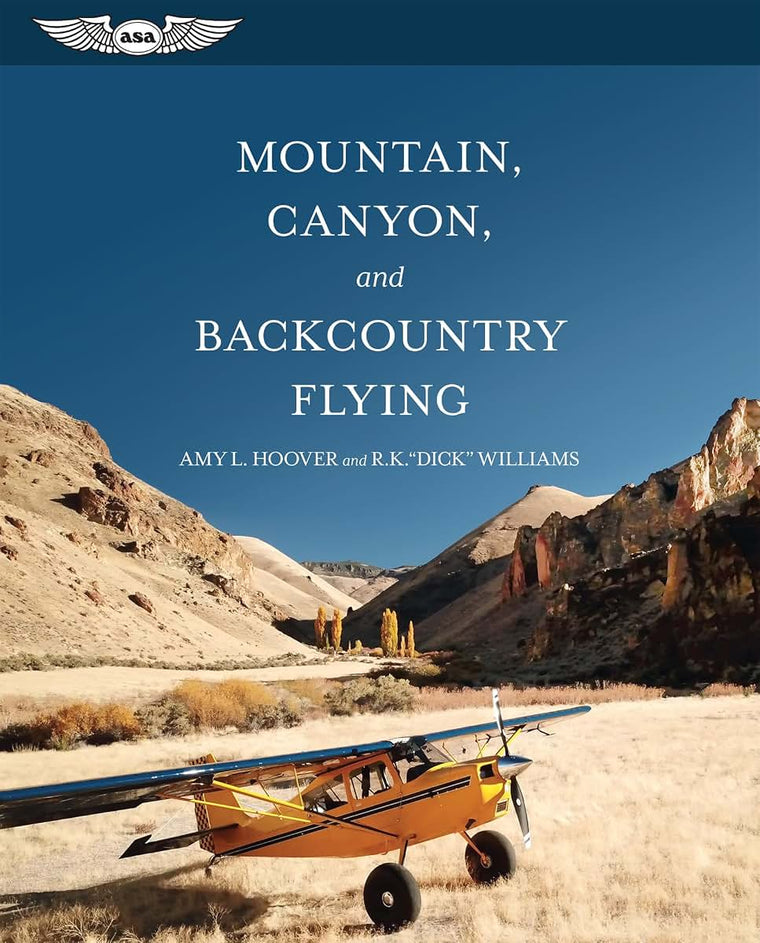 Mountain, Canyon, and Backcountry Flying