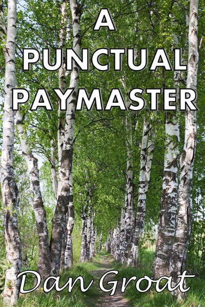 A Punctual Paymaster