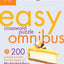 The New York Times Easy Crossword Puzzle Omnibus Volume 10: 200 Solvable Puzzles from the Pages of The New York Times