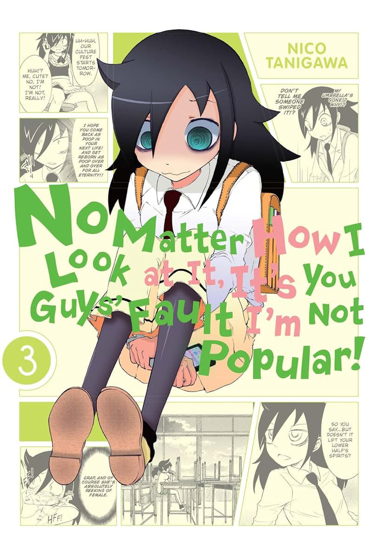 No Matter How I Look at It, It's You Guys' Fault I'm Not Popular!, Vol. 3 (No Matter How I Look at It, It's You Guys' Fault I'm Not Popular!, 3)