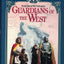 Guardians of the West