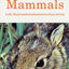Mammals: A Fully Illustrated, Authoritative and Easy-to-Use Guide (A Golden Guide from St. Martin's Press)