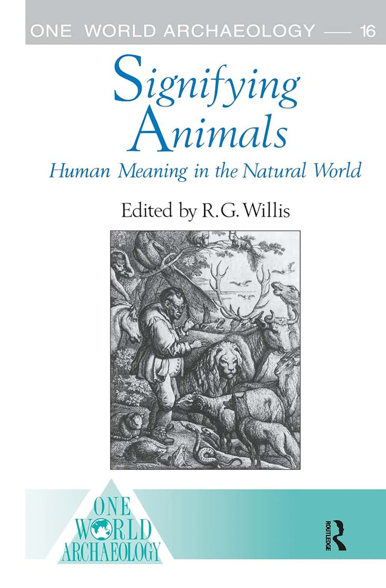 Signifying Animals (One World Archaeology)