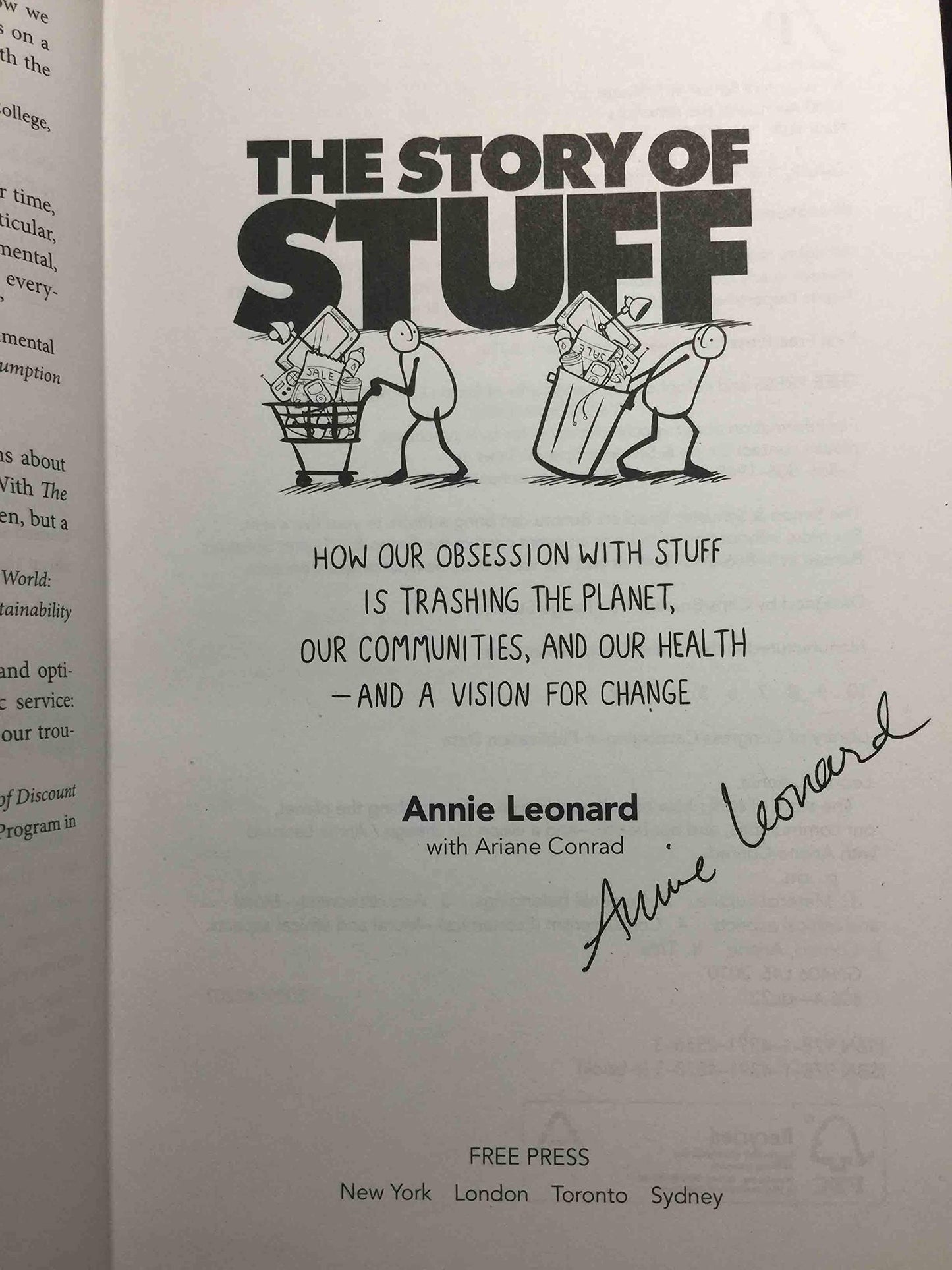 The Story of Stuff: How Our Obsession with Stuff Is Trashing the Planet, Our Communities, and Our Health-and a Vision for Change
