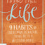 Hands Free Life: Nine Habits for Overcoming Distraction, Living Better, and Loving More