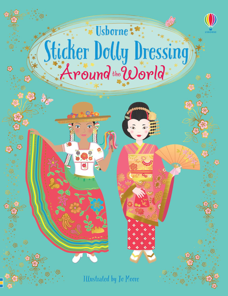 Sticker Dolly Dressing Around the World: A Fun Activity Book of Traditional Costumes and Global Festivals for Kids (Ages 5-7)