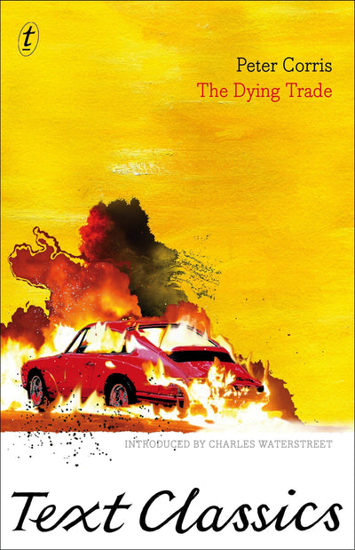 The Dying Trade (Text Classics)