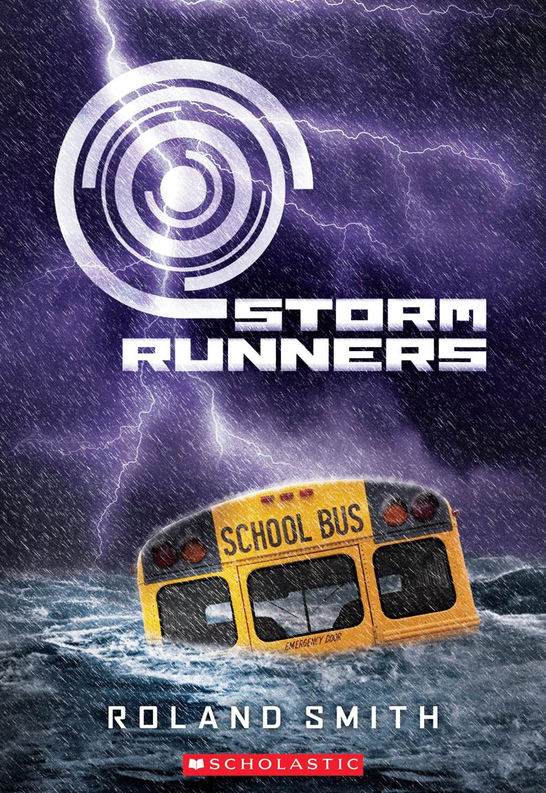 Storm Runners (The Storm Runners Trilogy, Book 1) by Smith,