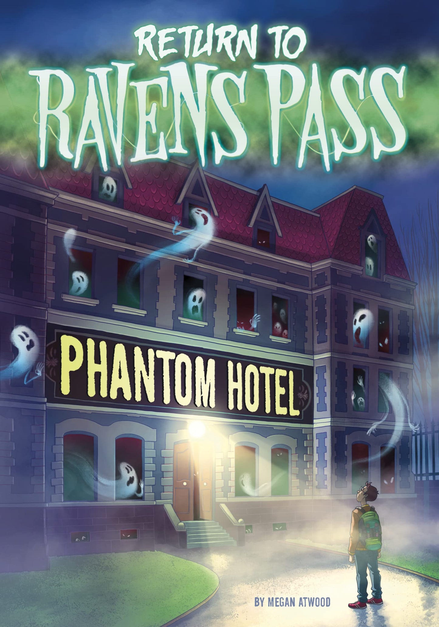 Phantom Hotel (Return to Ravens Pass)