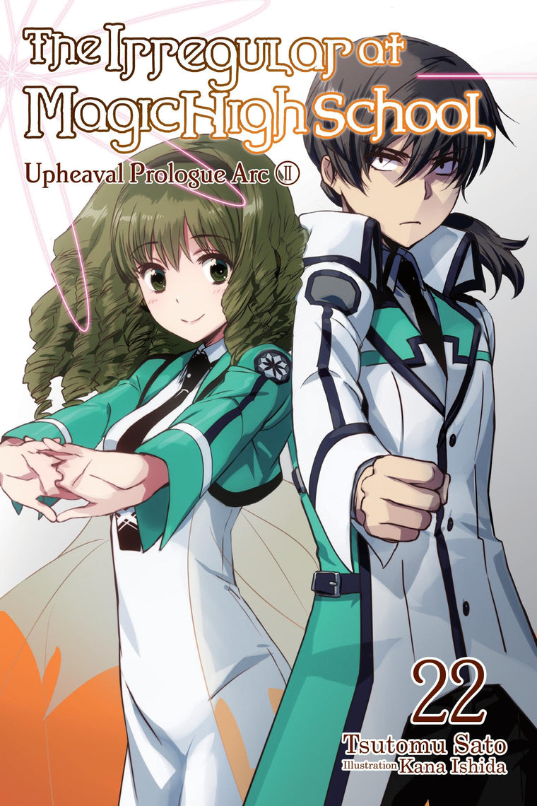 The Irregular at Magic High School, Vol. 22 (light novel) (Volume 22) (The Irregular at Magic High School, 22)