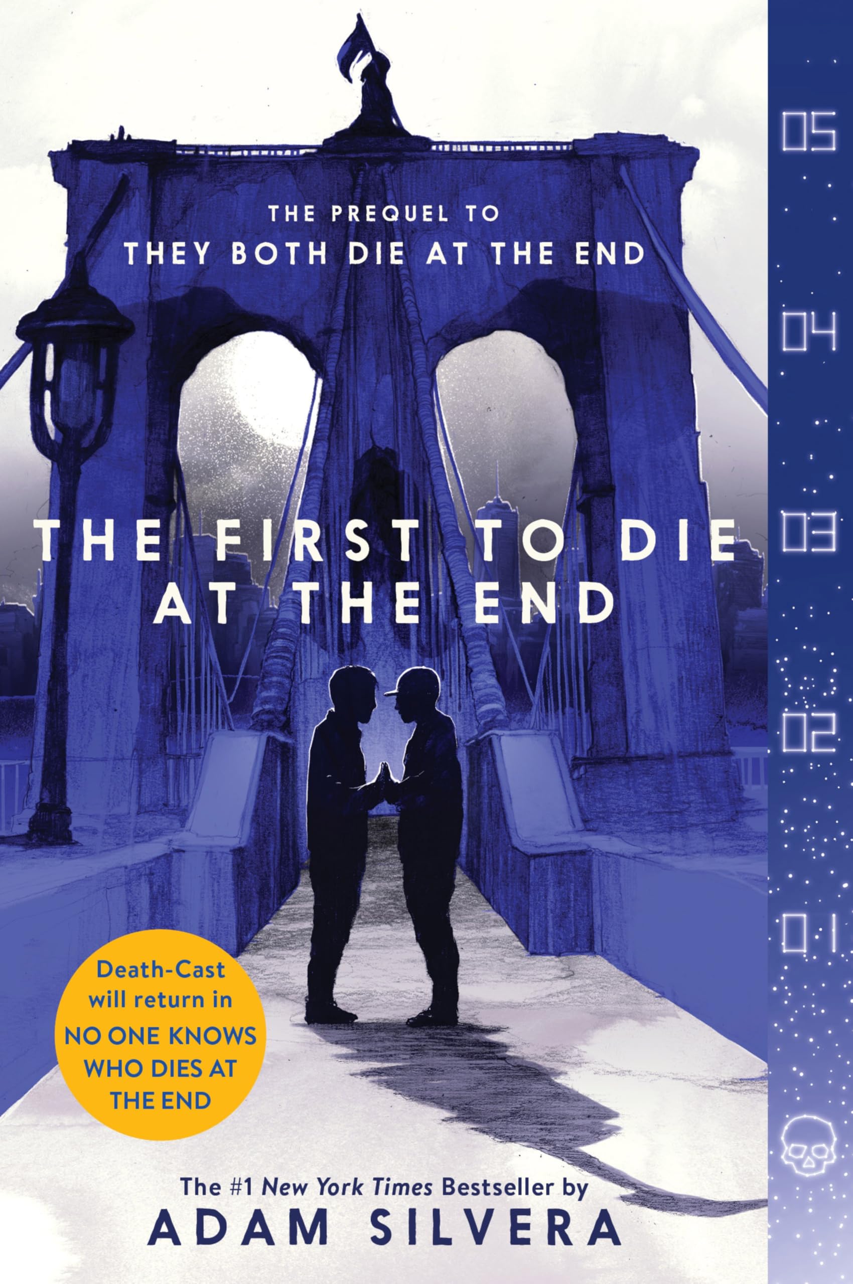 The First to Die at the End (They Both Die at the End Series, 2)