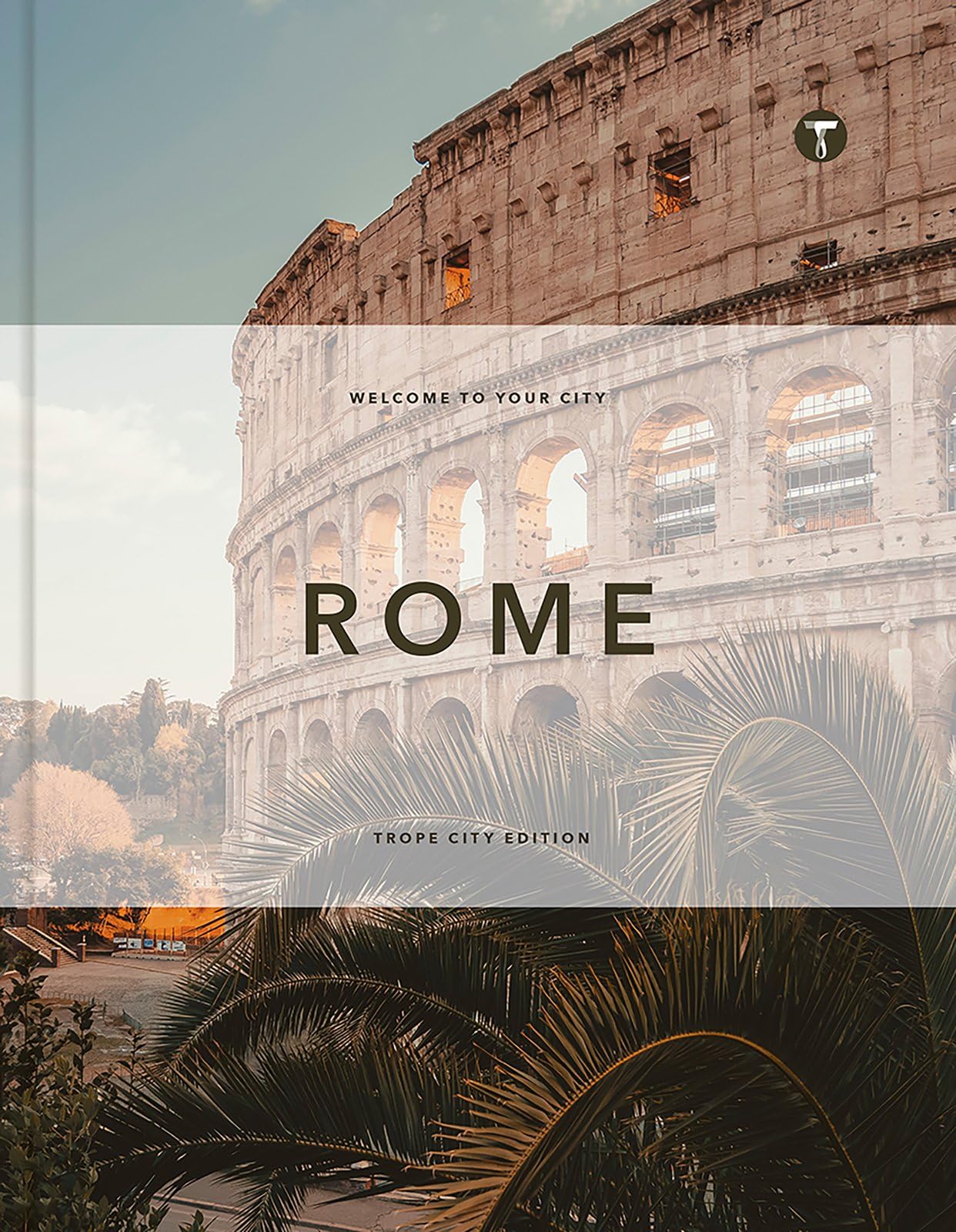 Trope Rome (Trope City Editions, 9)