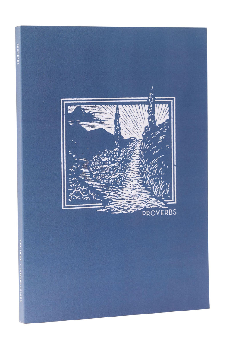 NET Abide Bible Journal - Proverbs, Paperback, Comfort Print: Holy Bible