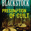 Presumption of Guilt (Suncoast Chronicles Series #4)