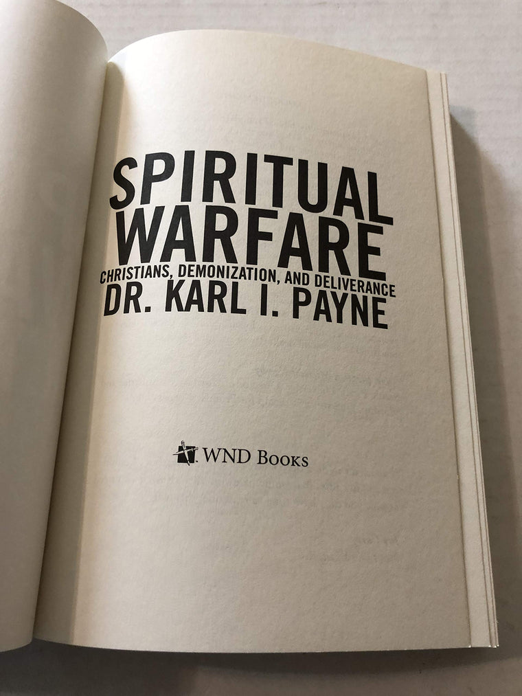 Spiritual Warfare: Christians, Demonization and Deliverance — back cover