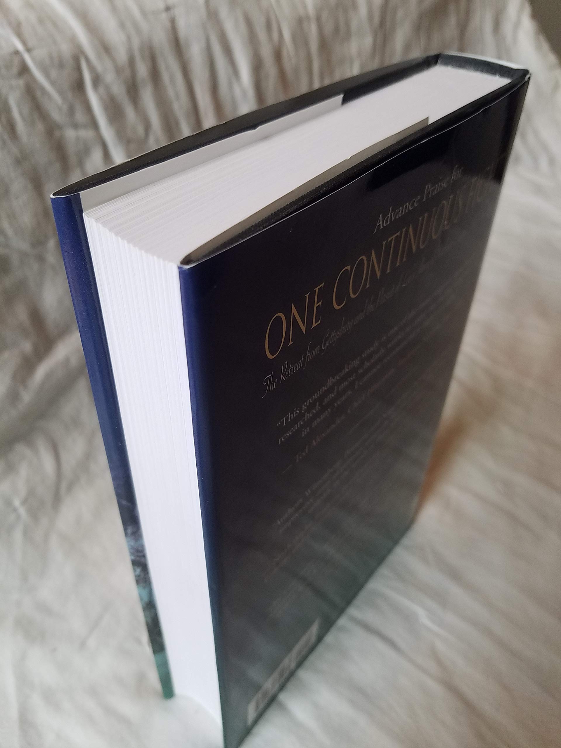One Continuous Fight: The Retreat from Gettysburg and the Pursuit of Lee's Army of Northern Virginia, July 4-14, 1863