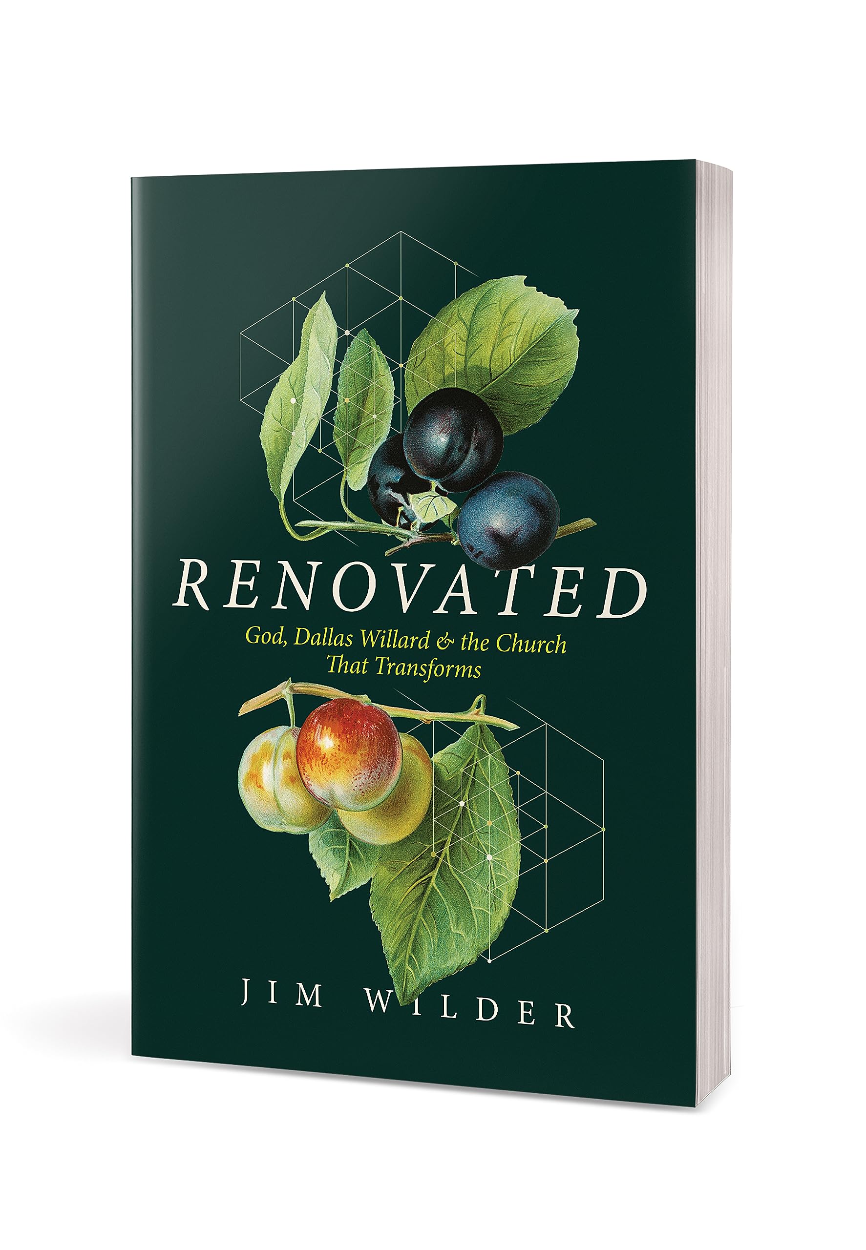 Renovated: God, Dallas Willard, and the Church That Transforms