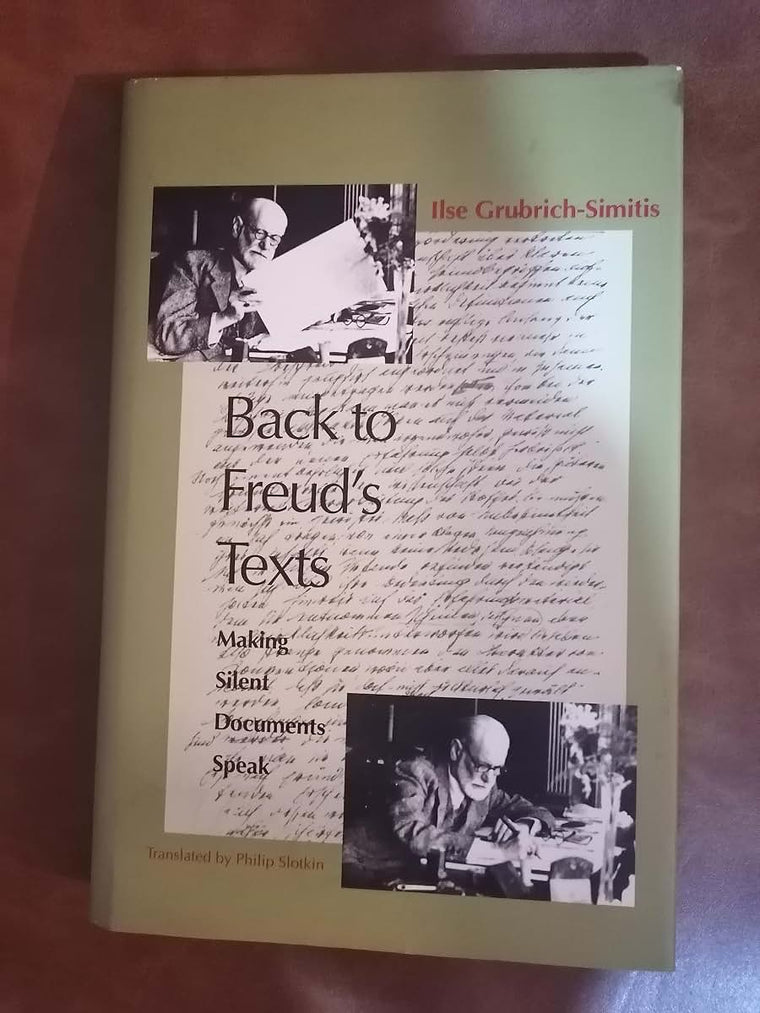 Back to Freud's Texts: Making Silent Documents Speak