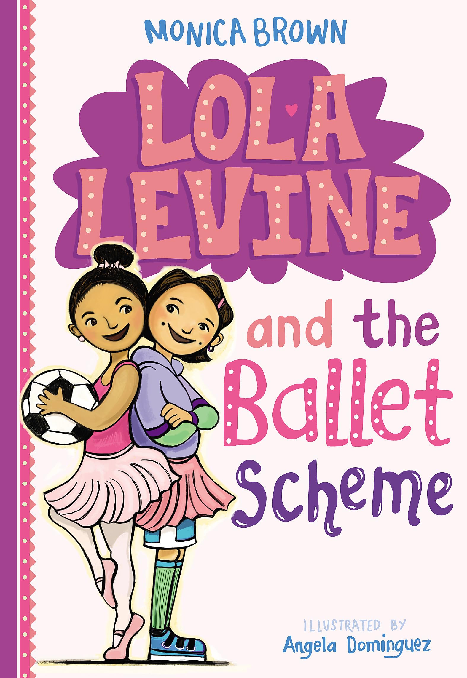 Lola Levine and the Ballet Scheme (Lola Levine, 3)