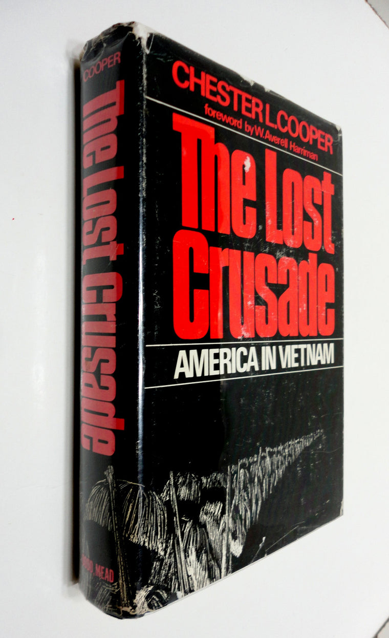 The Lost Crusade: America in Vietnam — back cover
