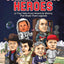 The Great Book of American Heroes: 32 True Tales From American History That Made Them Legends