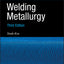 Welding Metallurgy, 3rd Edition