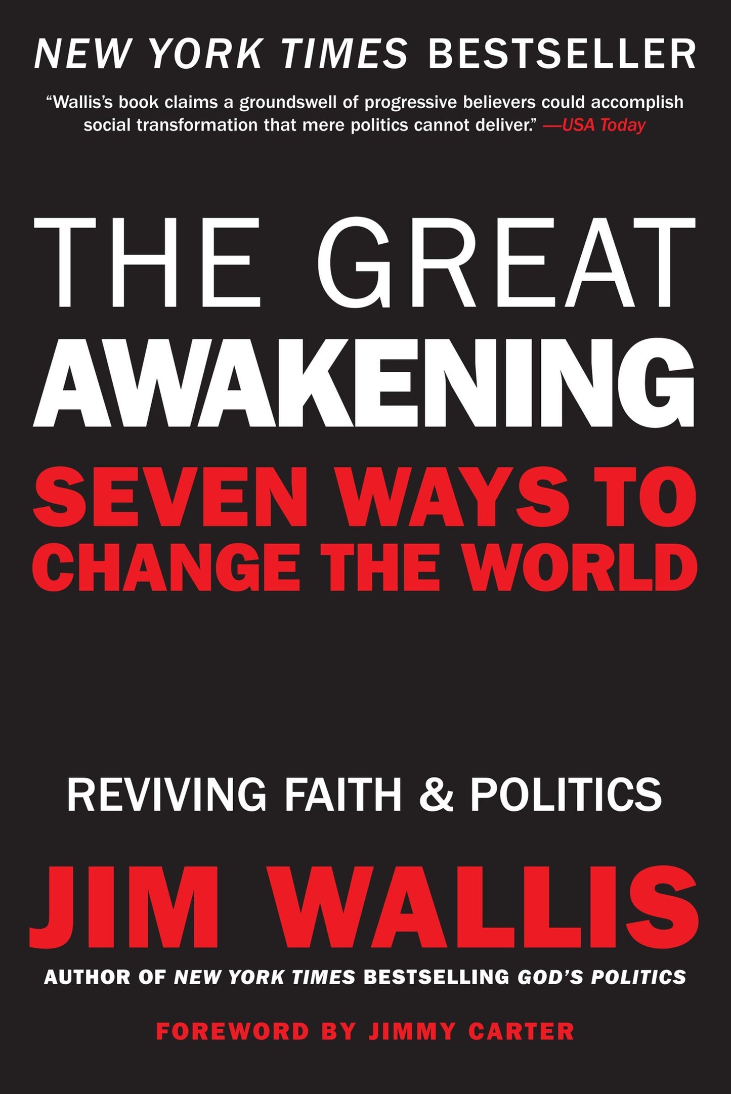 Great Awakening, The: Seven Ways to Change the World