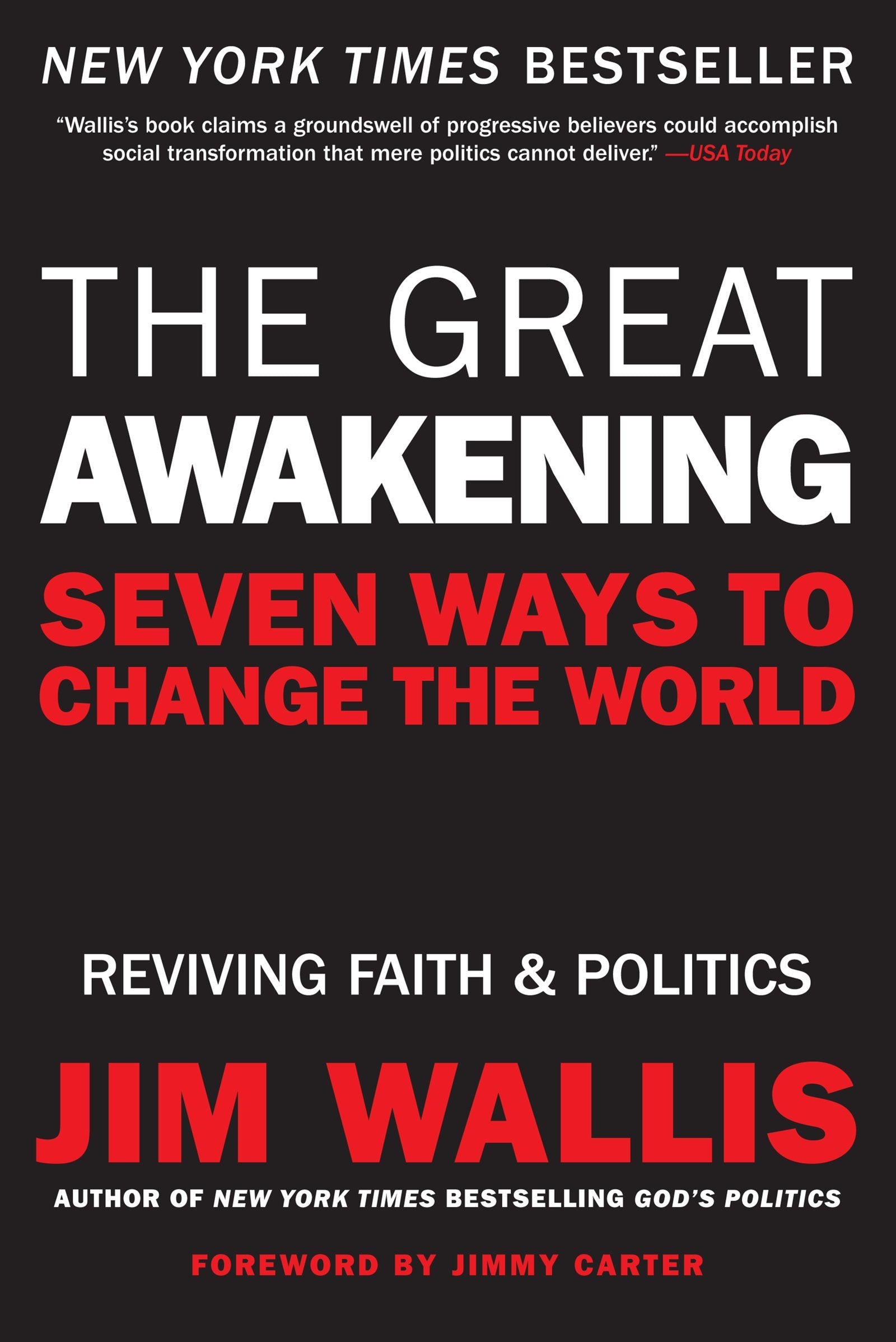 Great Awakening, The: Seven Ways to Change the World