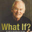 What If?: My Story of Believing God for More Always More (Autobiography of Tommy Barnett)