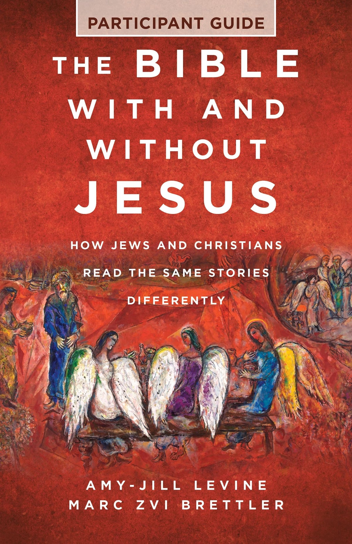 The Bible with and without Jesus