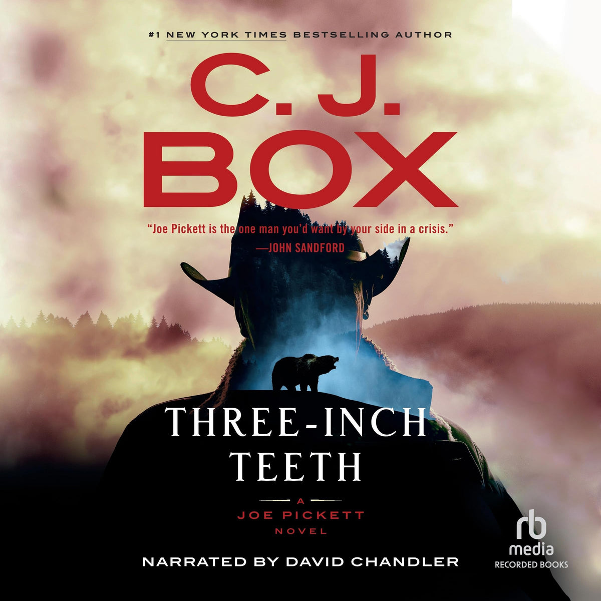 Three-Inch Teeth (The Joe Pickett Series)