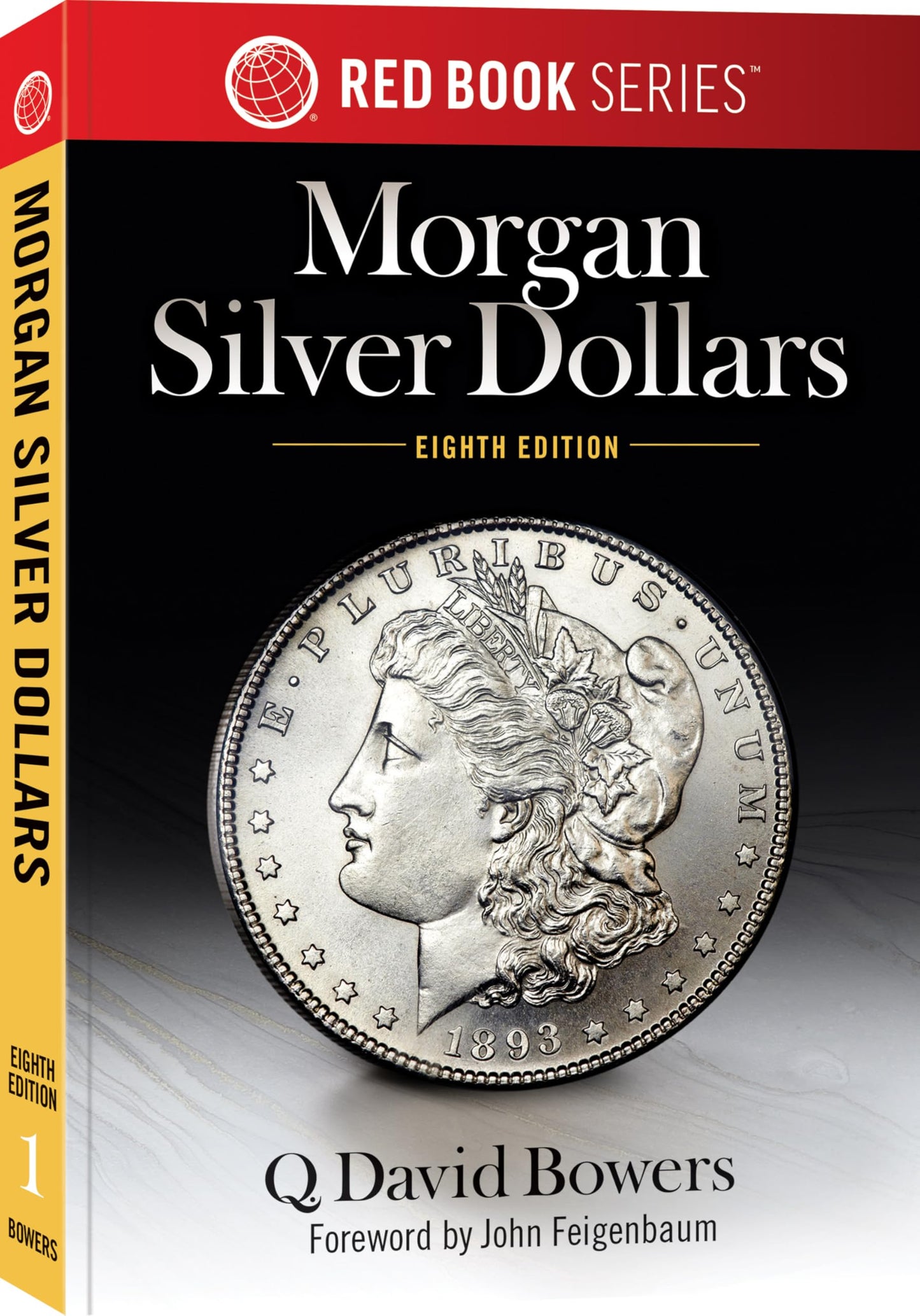 Whitman? Red Book Series #1: A Guide Book of Morgan Silver Dollars, 8th Edition - History, Values, & Collecting