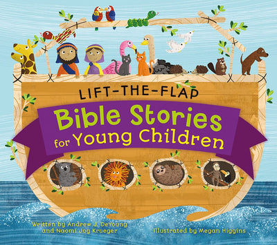 Lift-the-Flap Bible Stories for Young Children (Lets Explore Bible Stories for Young Children, 1)